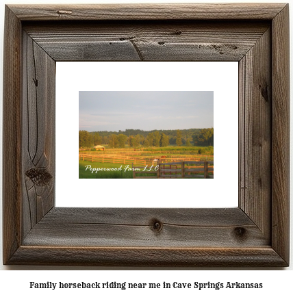 family horseback riding near me in Cave Springs, Arkansas